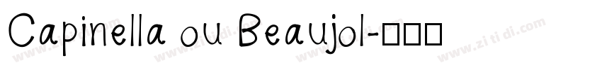 Capinella ou Beaujol字体转换